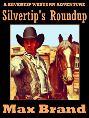 cover image of Silvertip's Roundup